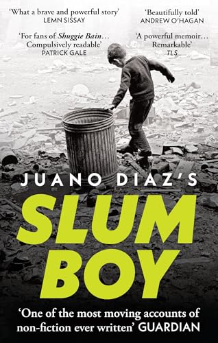 Slum Boy : 'One of the most moving accounts of non-fiction ever written' GUARDIAN