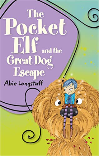Reading Planet KS2 - The Pocket Elf and the Great Dog Escape - Level 2: Mercury/