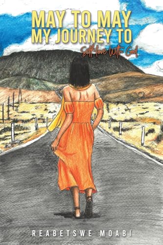 May to May – My Journey to Self-love with God