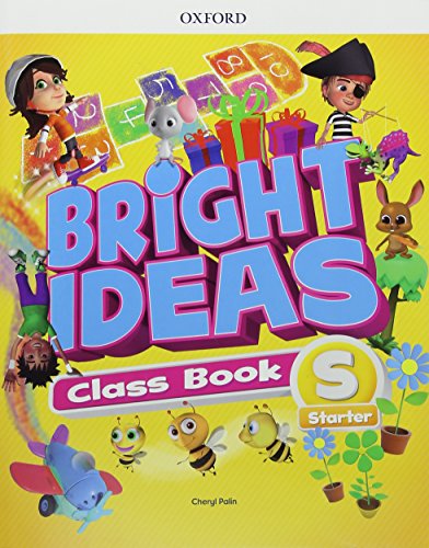 Bright Ideas: Starter: Course Book: Inspire curiosity