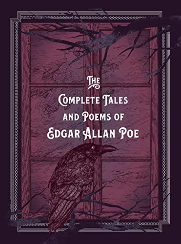 The Complete Tales & Poems of Edgar Allan Poe (6): Timeless Classics
