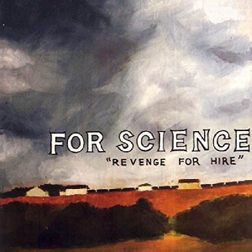 CD cover for “For Science - Revenge For Hire” with stormy landscape.