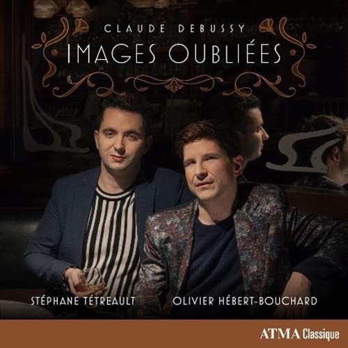 CD cover featuring three men and ornate text: "Claude Debussy Images Oubliées.