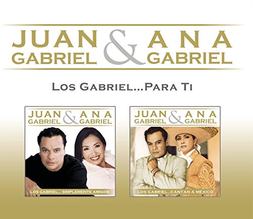 CD cover for “Los Gabriel Para Ti” featuring portraits of Juan & Ana Gabriel.