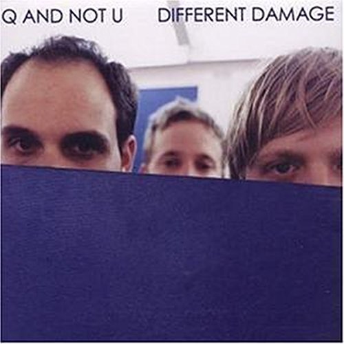 CD cover for Q And Not U’s “Different Damage” featuring three faces.