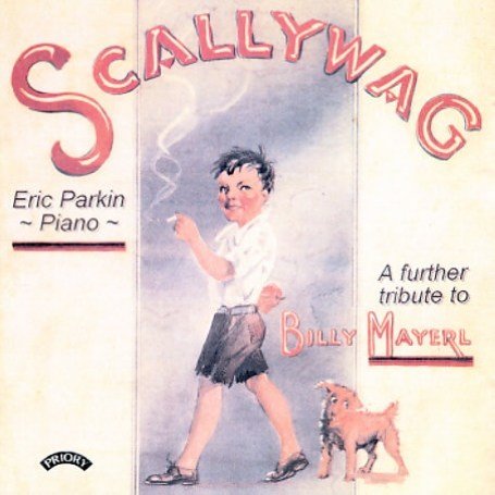 CD cover: boy with dog, text “Scallywag” and tribute to Billy Mayerl.
