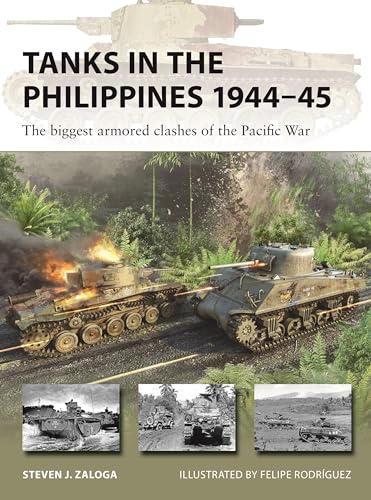 Tanks in the Philippines 1944–45 : The biggest armored clashes of the Pacific War