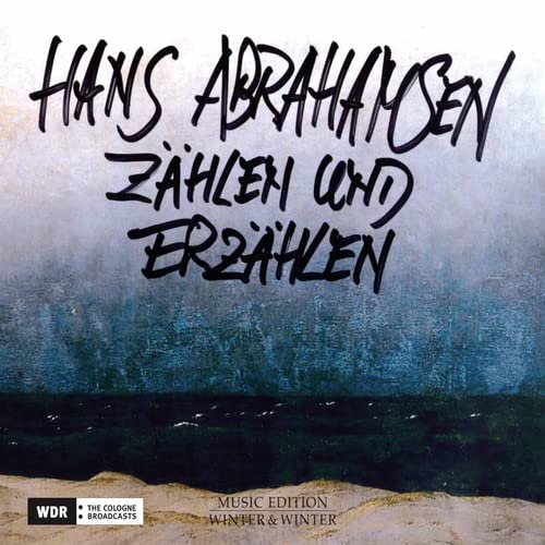 CD cover for Hans Abrahamsen’s “Zählen und Erzählen” with abstract forest imagery.