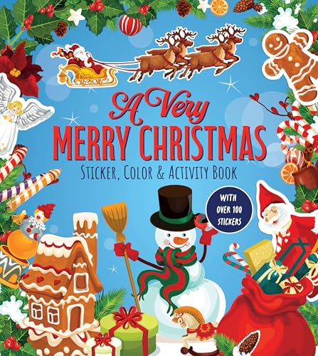 A Very Merry Christmas Sticker, Color & Activity Book : With Over 100 Stickers