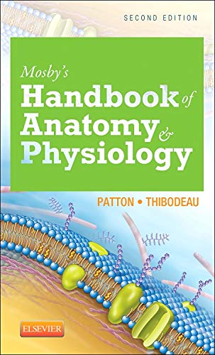 Mosby's Handbook of Anatomy & Physiology, 2e