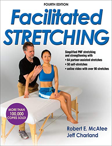 Facilitated Stretching-4th Edition with Online Video