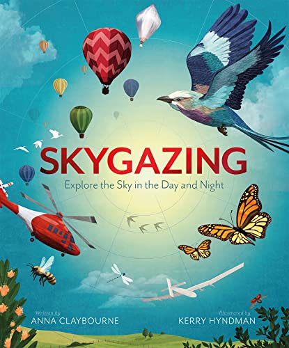 Skygazing: Explore the Sky in the Day and Night