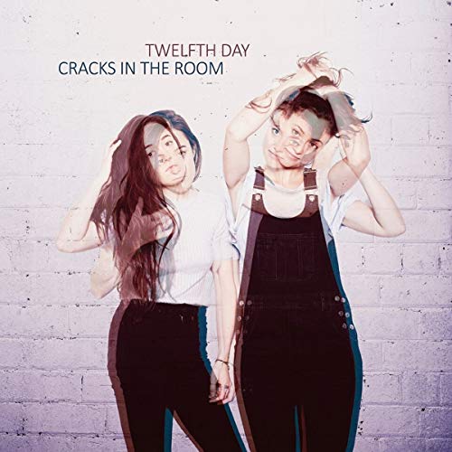 CD cover for Twelfth Day’s “Cracks In The Room” featuring two women.