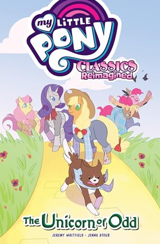 My Little Pony: Classics Reimagined—The Unicorn of Odd