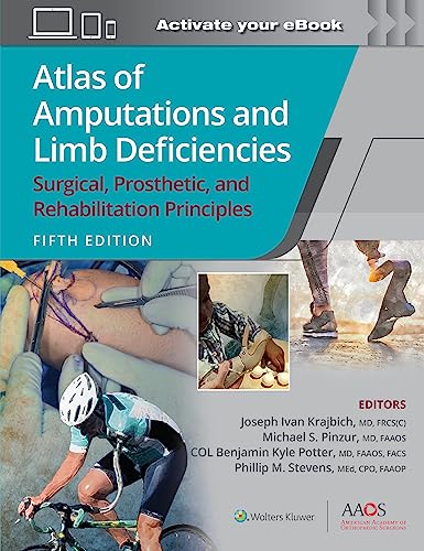 Atlas of Amputations and Limb Deficiencies: Surgical