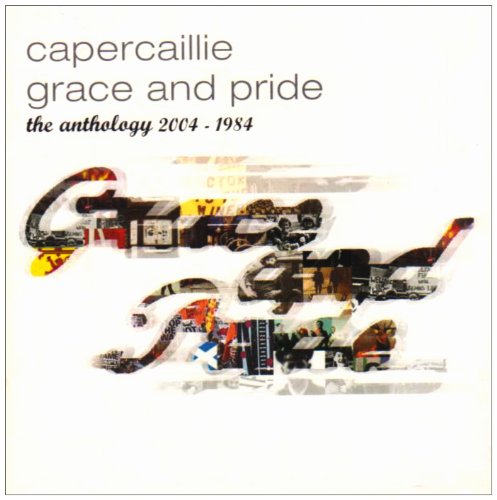 Capercaillie album cover: collage of images forming the words "Grace & Pride".