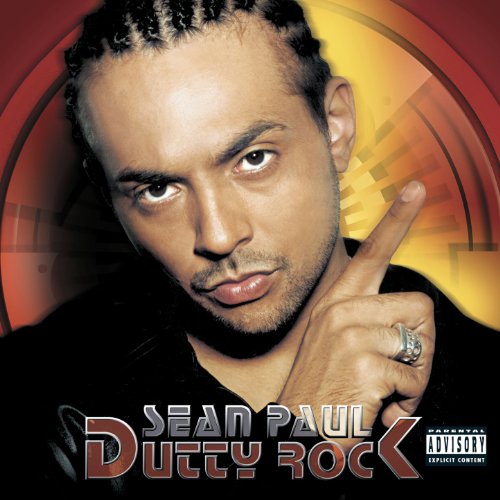 Sean Paul album cover, “Dutty Rock,” featuring the artist’s portrait.