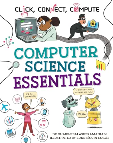 Click, Connect, Compute: Computer Science Essentials