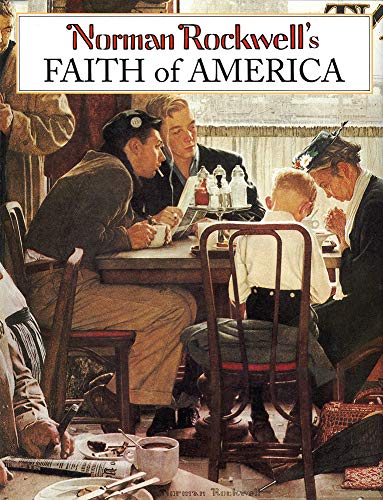 Norman Rockwells Faith of America (New edition)