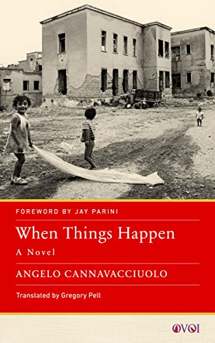 When Things Happen : A Novel