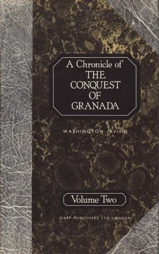 A Chronicle of the Conquest of Granada : v. 2