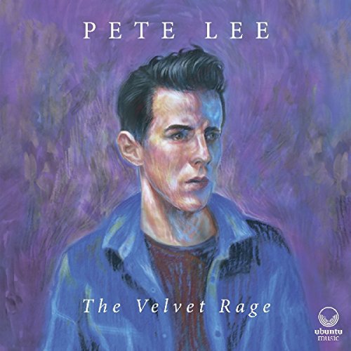 CD cover for Pete Lee’s “The Velvet Rage” featuring a painted portrait.