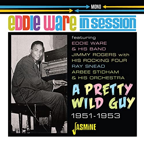 CD cover featuring Eddie Ware, a jazz musician at a piano, 1951-1953.