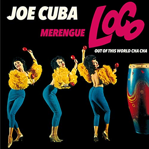 Album cover for Joe Cuba’s “Merengue Loco” featuring dancers and percussion.