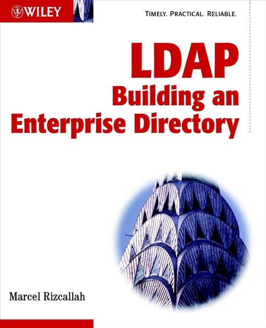LDAP Directories: Building an Enterprise Directory