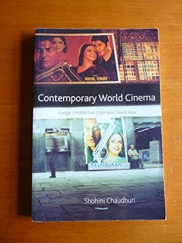 Contemporary World Cinema : Europe, the Middle East, East Asia and South Asia
