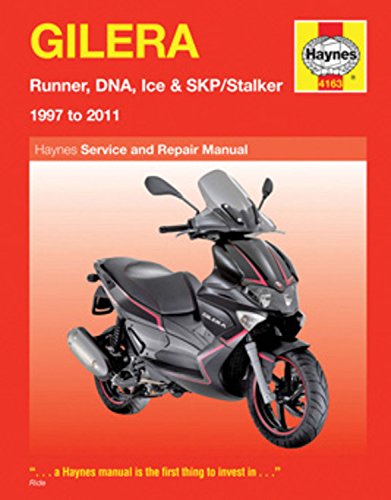 Gilera Runner, DNA, Ice & SKP/Stalker 1997 - 2011: 1997 to 2011 (Haynes Service & Repair Manual)