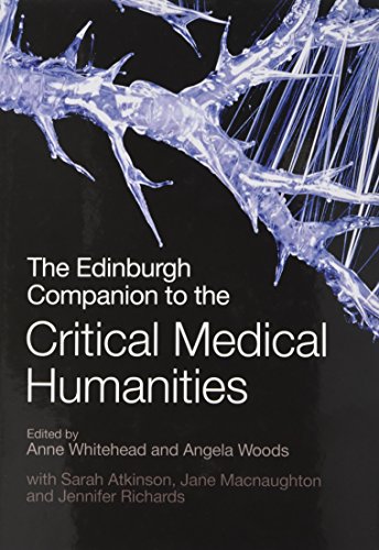 The Edinburgh Companion to the Critical Medical Humanities