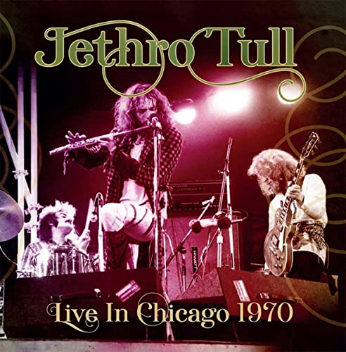 Jethro Tull album cover: band performing live in Chicago, 1970.