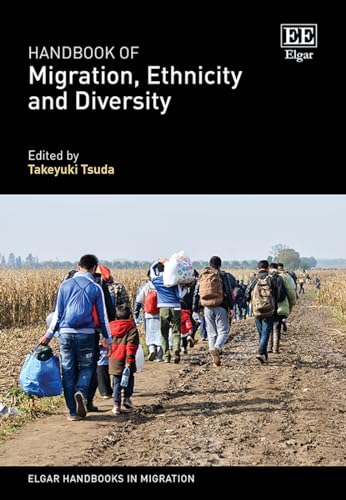 Handbook of Migration, Ethnicity and Diversity