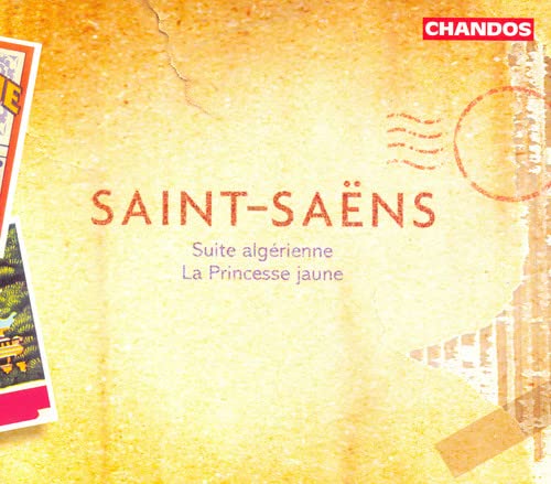 CD cover for Saint-Saëns’ “La Princesse jaune” and “Suite Algérienne.”