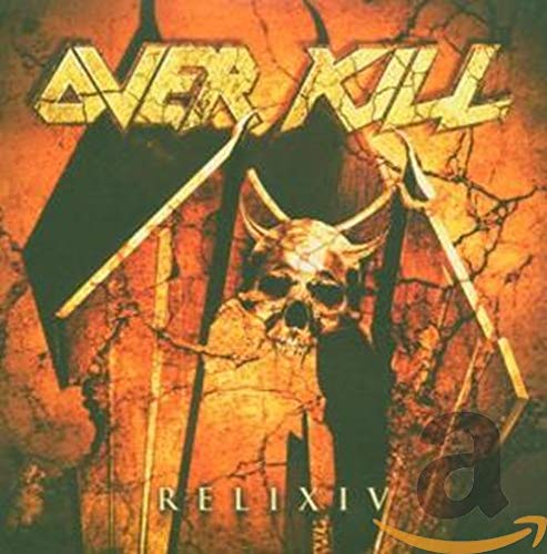CD cover for Overkill's "Relixiv" featuring a skull and demonic imagery.