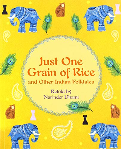 Reading Planet KS2 - Just One Grain of Rice and other Indian Folk Tales - Level 4: Earth/Grey band (Rising Stars Reading Planet)