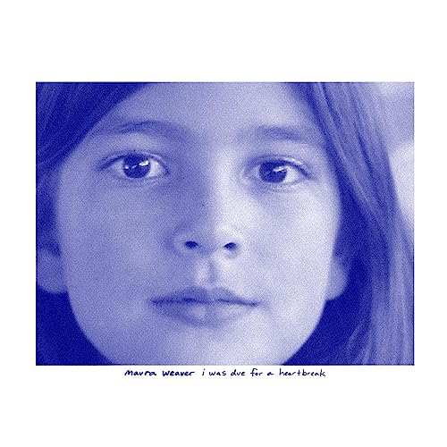 Close-up portrait of Maura Weaver in blue, with album title below.