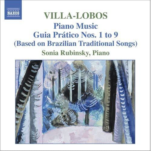 CD cover for Sonia Rubinsky’s Villa-Lobos Piano Music, Vol. 5.