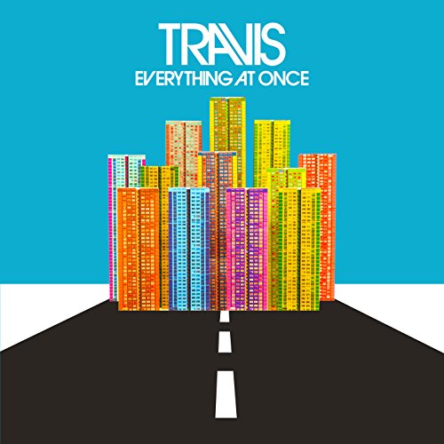CD cover for Travis’ “Everything At Once” featuring colorful buildings and a road.