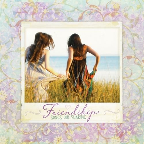 CD cover with photo of two women looking at the ocean, title "Friendship".