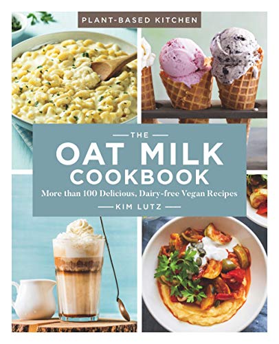 Oat Milk Cookbook