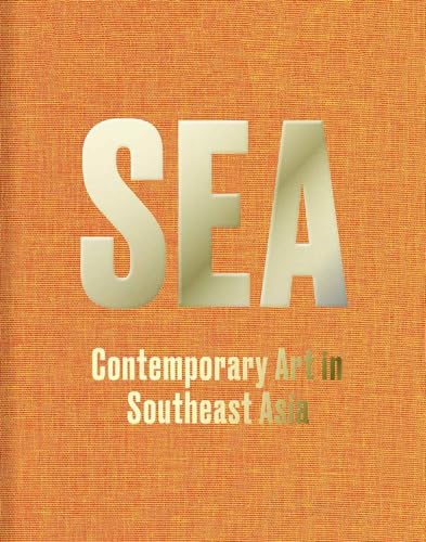 SEA: Contemporary Art in Southeast Asia