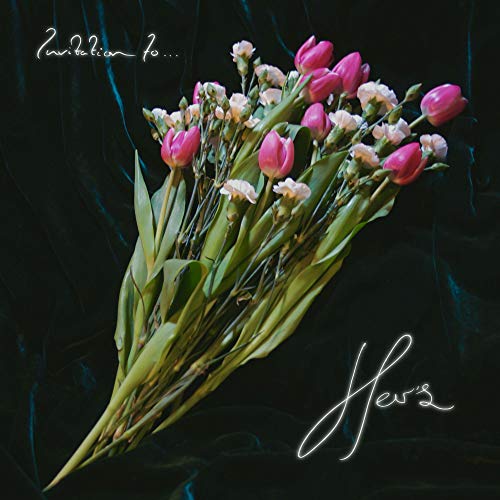 Album cover for Her’s “Invitation To Hers” featuring pink tulips.