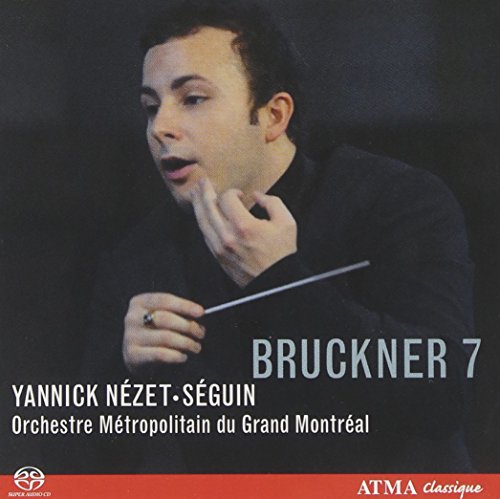 CD cover featuring conductor Yannick Nézet-Séguin and text "Bruckner 7".