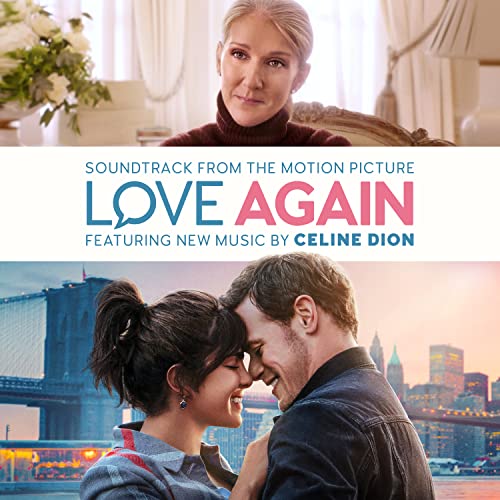 Céline Dion “Love Again” soundtrack album cover with film stills.