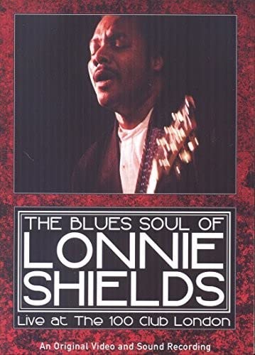 DVD cover featuring blues musician Lonnie Shields performing with a guitar.