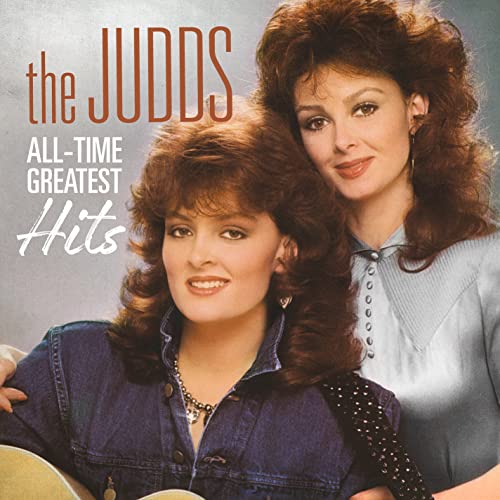 CD cover featuring Naomi and Wynonna Judd, smiling, with album title.