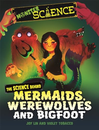 Monster Science: Mermaids