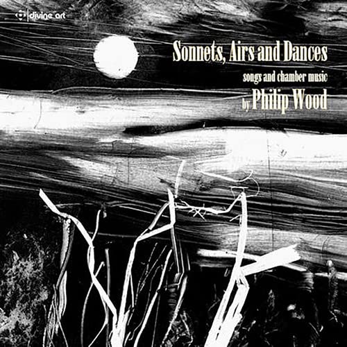 CD cover for Philip Wood’s “Sonnets, Airs and Dances” with abstract wood imagery.